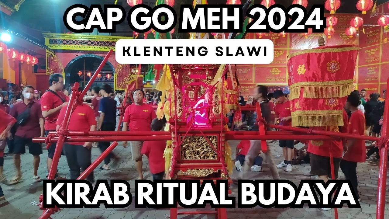 KLENTENG HOK IE KIONG GELAR KIRAB RITUAL BUDAYA PERAYAAN CAP GO MEH 2024