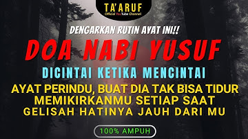 KUN, FAYAKUN! MENIKAH TAHUN INI! DOA NABI YUSUF PEMBUKA AURA POSITIF AGAR ENTENG JODOH & REJEKI