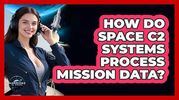 How Do Space C2 Systems Process Mission Data?