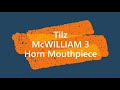 【ホルン】Tilz ティルツ McWILLIAM 3  ホルン マウスピース　Horn Mouthpiece