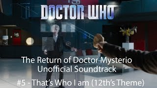 Doctor Who: The Return of Doctor Mysterio | #5 Thats Who I am Unofficial Soundtrack