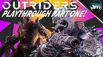 OUTRIDERS PLAYTHROUGH PART 1! | CHARACTER CREATION AND PROLOGUE!