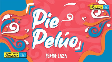 Pedro Laza Y Sus Pelayeros - Pie  Pelúo / Discos Fuentes