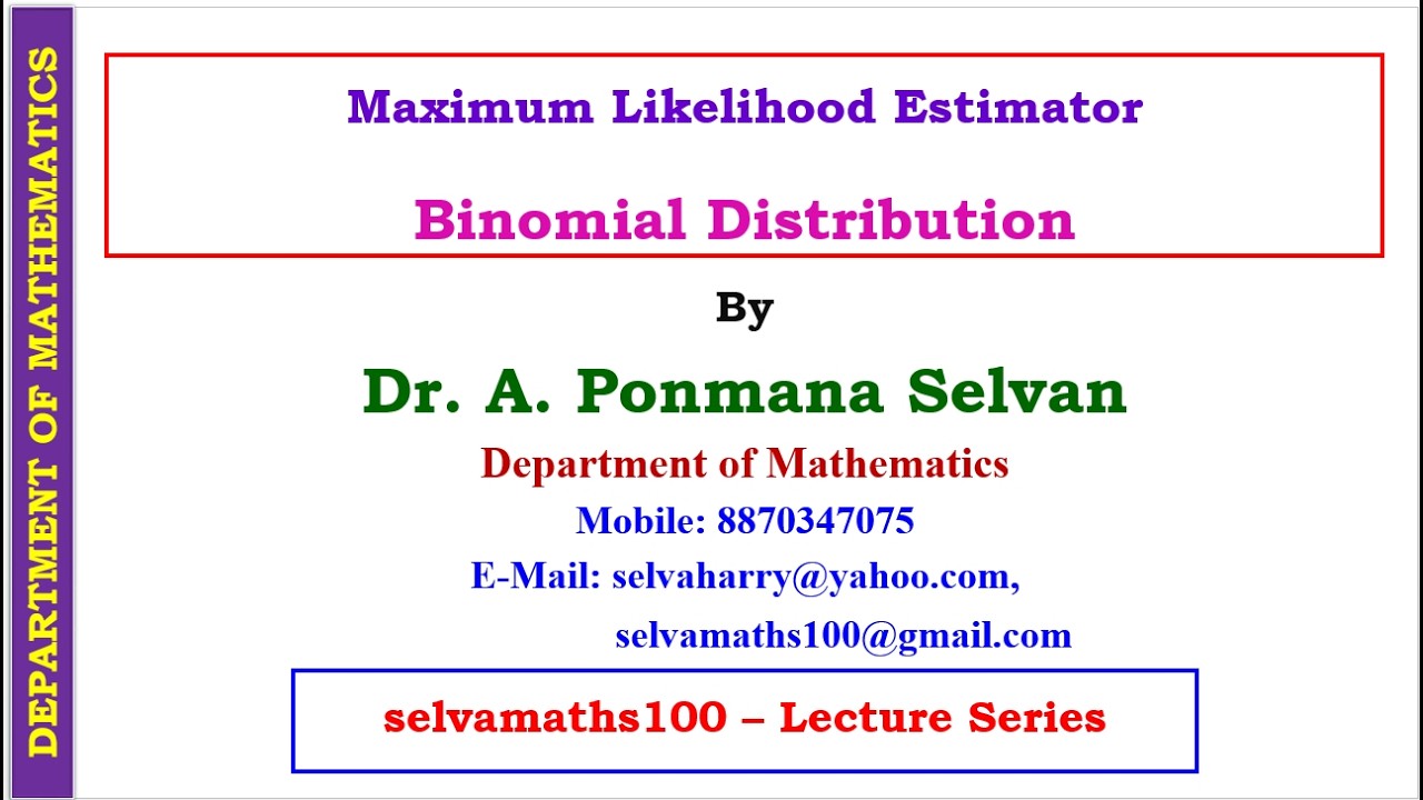 Maximum Likelihood Estimator - Binomial Distribution - YouTube