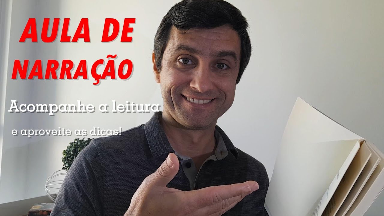 APRENDA A NARRAR AGORA! AULA DE NARRAÇÃO   acompanhe a leitura do livro