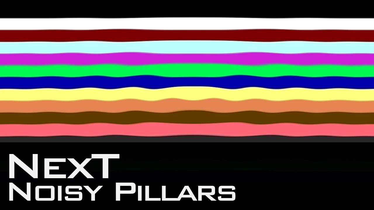 NexT - Noisy Pillars