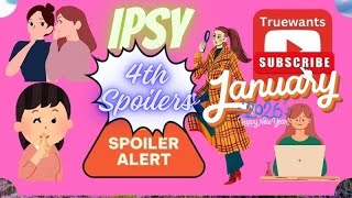 IPSY JANUARY 2026 Spoilers ( 4th Group) In-Depth Breakdown   Honest Thoughts | Beauty Finds