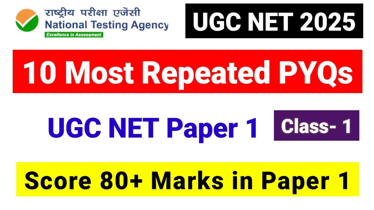 Class 1 10 Most Repeated PYQs | UGC NET 2025| UGC NET JRF Preparation 2025 | UGC NET MENTOR