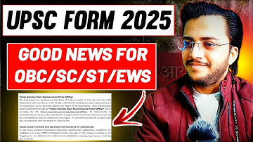 UPSC form 2025 helpline by upsc | obc/EWS caste certificate rule |