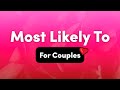 Most Likely To Questions For Couples – Interactive Party Game