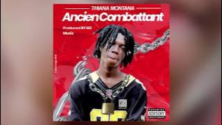 THIANA MONTANA - ANCIEN COMBATTANT-