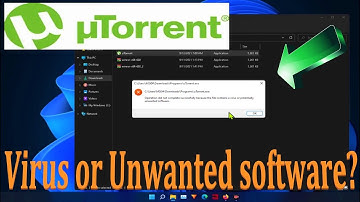 Fix uTorrent operation not complete successfully because file contains a virus or unwanted software.