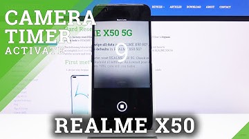 How to Use Camera Timer in REALME X50 5G – Turn On Camera Timer