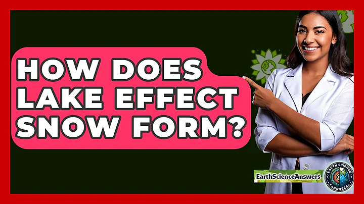 How Does Lake Effect Snow Form? - Earth Science Answers