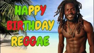 Happy Birthday Reggae - The Present (male)