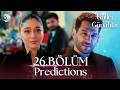 Guller ve Gunahlar — Episode 26 Predictions | English