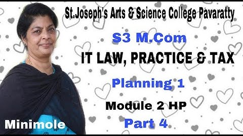 S3 M COM IT LAW, PRACTICE & TAX PLANNING 1 - MODULE - 2 - HP - PART - 4 - SOP - MINIMOLE.M.J.