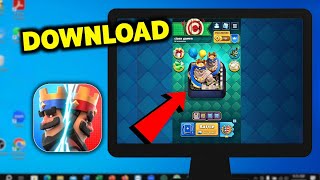 How To Download and Play Clash Royale on Windows