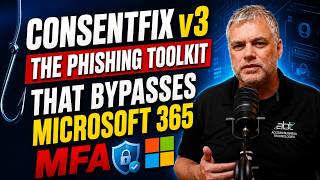 ConsentFix v3: The Phishing Toolkit That Bypasses Microsoft 365 MFA