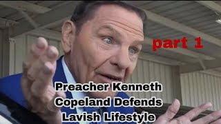 Preacher Kenneth Copeland Defends Lavish Lifestyle