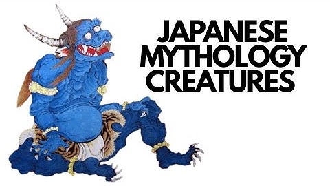 Japanese Mythology Creatures Explained | Legends, Spirits & Yokai