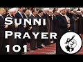 Sunni prayer 101  a complete guide to salah