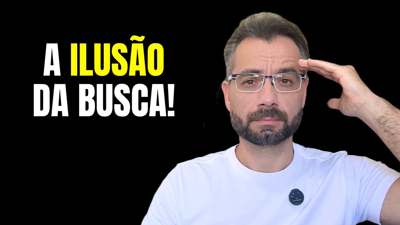 Como uma ILUSÃO pode estar destruindo sua vida