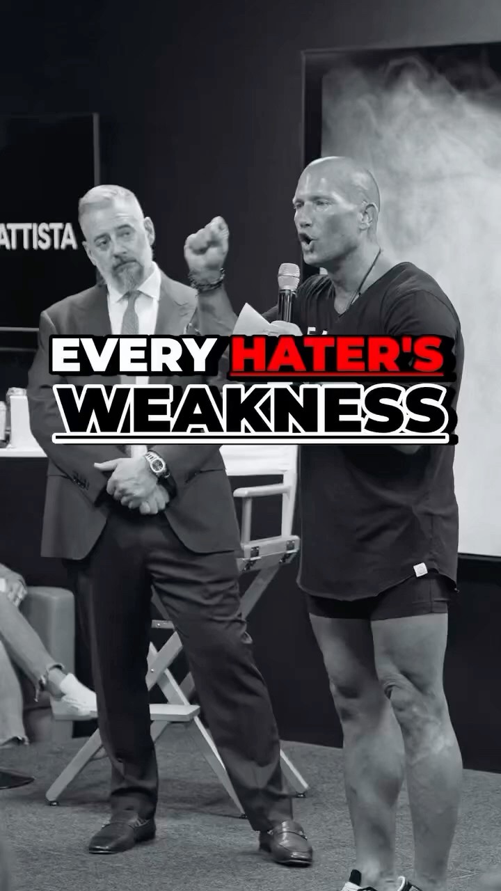 EVERY HATER’S WEAKNESS