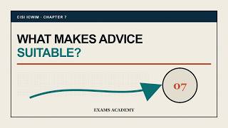 CISI ICWIM Chapter 7 Explained: Giving Suitable Investment Advice