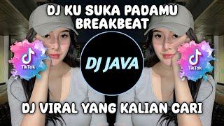 DJ KU SUKA PADAMU BREAKBEAT BY KARA FVNKY VIRAL TIKTOK TERBARU 2023 YANG KALIAN CARI