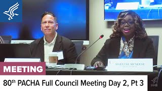 80th Presidential Advisory Council on HIV/AIDS (PACHA) Full Council Meeting March 28, 2024 | Part 3