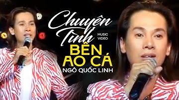 Chuyện Tình Bên Ao Cá - Ngô Quốc Linh - NỔI DA GÀ Khi Nghe Ca Khúc Bolero QUÁ ĐỈNH