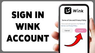 How To Sign In Wink Account | Wink App Login Guide 2026 screenshot 5