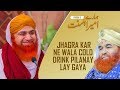 Hamaray ameer ahle sunnat  episode 3  jhagra kar ne wala cold drink pilanay lay gaya