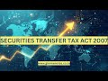Securities Transfer Tax Act 2007: Understanding Share Transfer Tax in South Africa