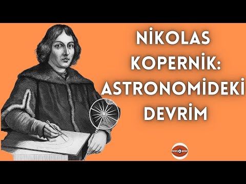 Astronomide Yeni Bir Dönemin Başlatıcısı: Nikolas Kopernik