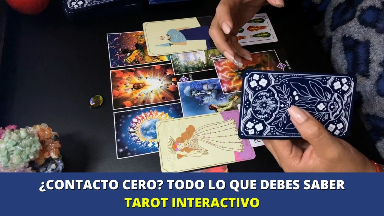 💔Contacto CERO? TODO lo que debes saber🤔 Tarot interactivo☘️ - YouTube