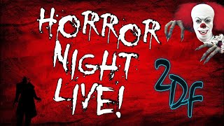 Horror Night Live!