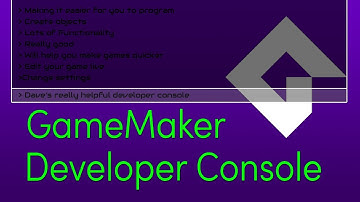 Developer Console for GameMaker