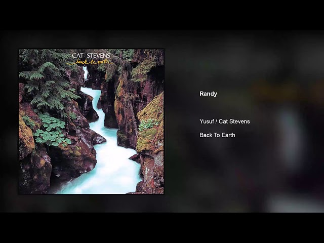 Yusuf / Cat Stevens – Randy | Back To Earth