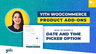 How to insert a date and time picker option - YITH WooCommerce Product Add-ons