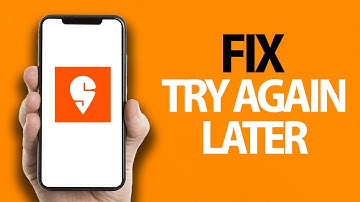 How To Fix Swiggy App Try Again Later Error | Easy Quick Solution