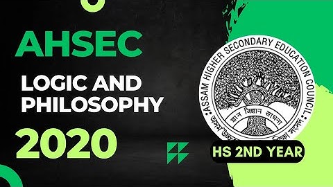 HS 2nd Year Logic and Philosophy Question Paper 2020 | AHSEC HS 2nd Year Logic Question Papers