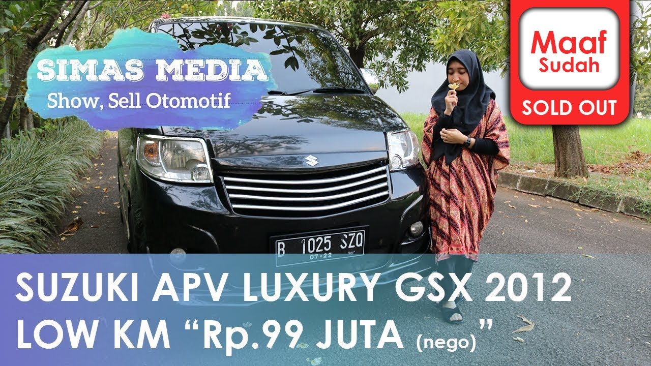 Suzuki APV Luxury GSX 2012 Km Low Terawat "Rp.99 Juta (Nego)" - YouTube