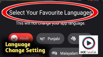 How to Change MX Takatak Language