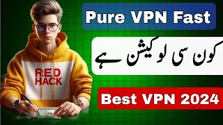 Pure VPN Fast Secure & Easy | purevpn review 2024 | free vpn for android screenshot 5