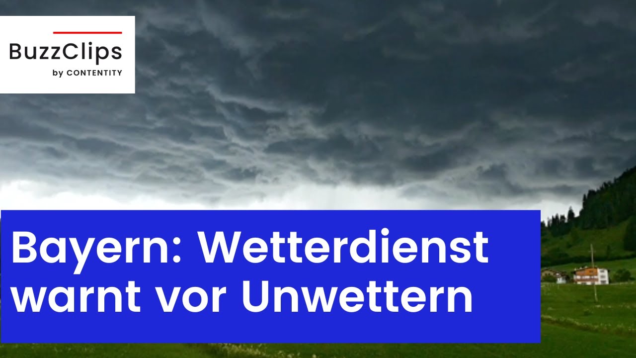 Wetterdienst Unwetterwarnung für Bayern YouTube