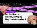 Cards scarys  poppy playtime chapter 2 kevvywevy vod from 3212024