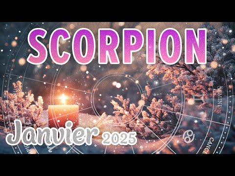 ♏SCORPION JANVIER 2025