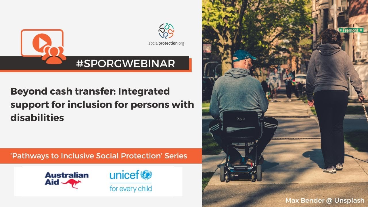 Beyond cash transfer: Integrated support for inclusion for persons with disabilities